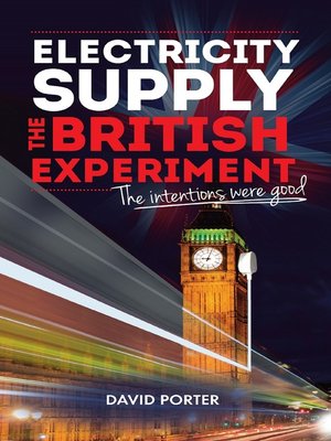 cover image of Electricity Supply, the British Experiment
